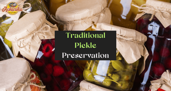 Pickle Preservation